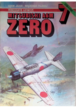 Monografie Lotnicze 7 Mitsubishi A6M Zero