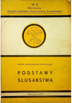 Podstawy ślusarstwa