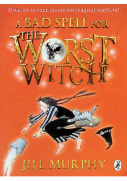 A Bad Spell for the Worst Witch