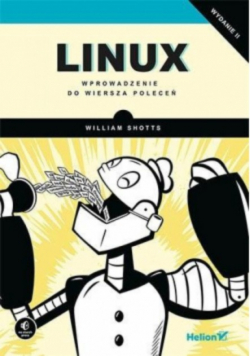 Linux. Wprowadzenie do wiersza poleceń
