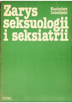 Zarys seksuologii i seksiatrii