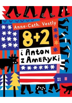 8 + 2 i Anton z Ameryki