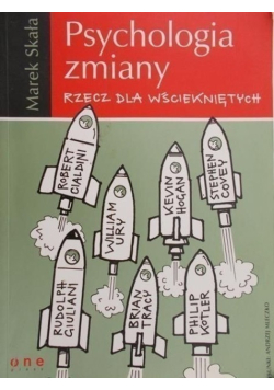 Psychologia zmiany rzecz dla wściekniętych