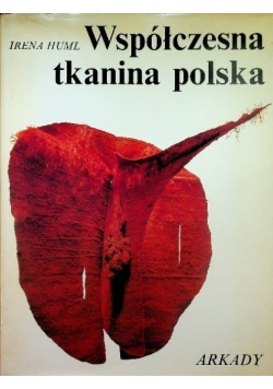 Współczesna tkanina polska