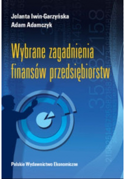 Wybrane zagadnienia finansów przedsiębiorstw