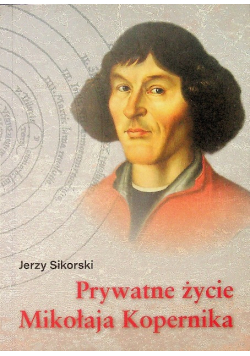 Prywatne życie Mikołaja Kopernika