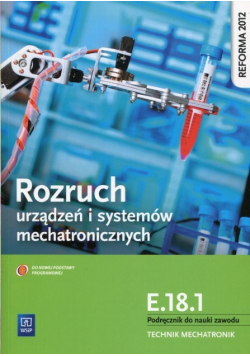 Rozruch urządzeń i systemów mechatronicznych E.18.1 Podręcznik do nauki zawodu technik mechatronik