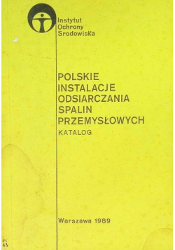 Polskie instalacje odsiarczania spalin przemysłowych