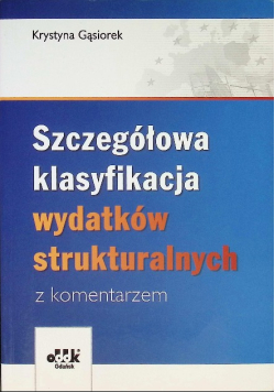 Szczegółowa klasyfikacja wydatków strukturalnych z komentarzem