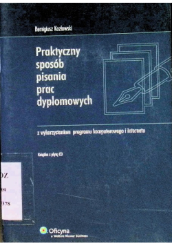 Praktyczny sposób pisania prac dyplomowych