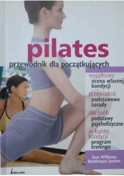 Pilates przewodnik dla początkujących