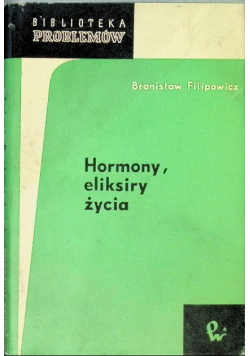 Hormony eliksiry życia