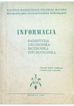 Informacja Radiestezja geotronika biotronika psychotronika