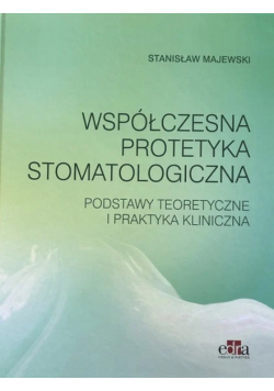 Współczesna protetyka stomatologiczna