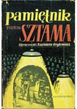 Pamiętnik Feliksa Sztama Tom II