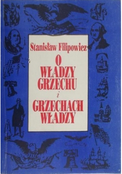 O władzy, grzechu i grzechach władzy