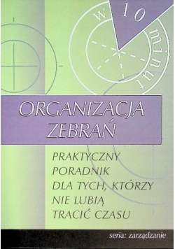 Organizacja zebrań w 10 minut