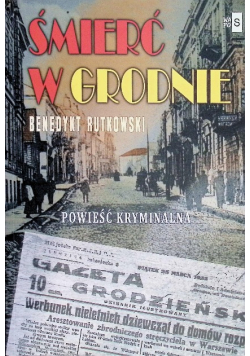 Śmierć w Grodnie