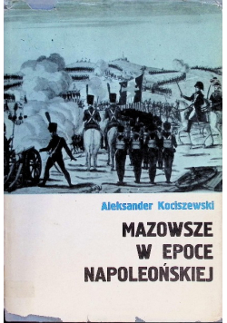 Mazowsze w epoce napoleońskiej