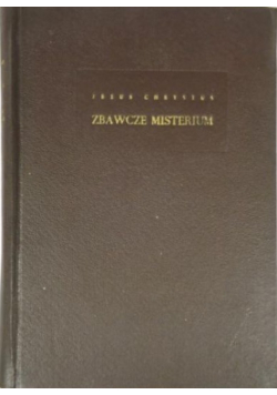 Jezus Chrystus Zbawcze Misterium