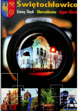 Świętochłowice Górny Śląsk
