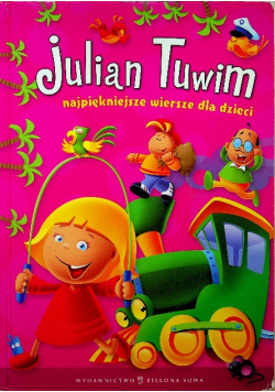 Najpiękniejsze wiersze dla dzieci Tuwim