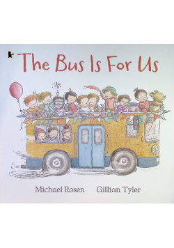 The Bus Is for Us