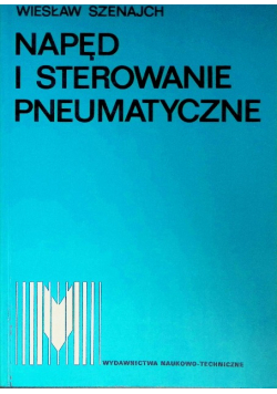 Napęd i sterowanie pneumatyczne
