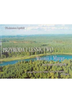 Przyroda i leśnictwo Dolnego Śląska oraz krain przyległych