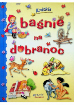 Krótkie baśnie na dobranoc