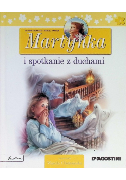 Martynka i jej spotkanie z duchami