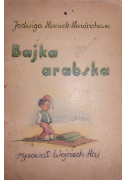 Bajka arabska, 1943 r.