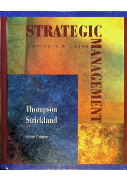 Strategic Management: Concepts and Cases