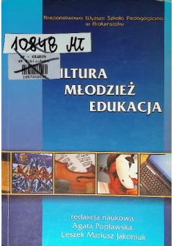 Kultura młodzież edukacja