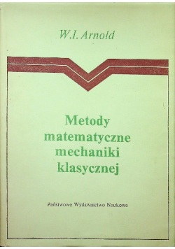 Metody matematyczne mechaniki klasycznej