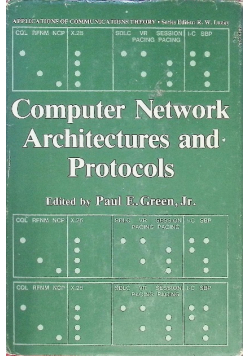 Computer Network Architectures and Protocols