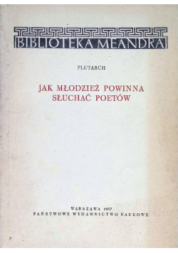 Jak młodzież powinna słuchać poetów