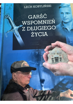 Garść wspomnień z długiego życia