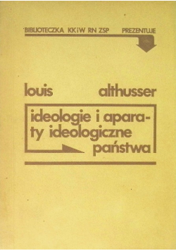 Ideologie i aparaty ideologiczne państwa