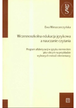 Wczesnoszkolna Edukacja Językowa A Nauczanie czytania