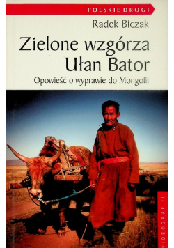 Zielone wzgórza Ułan Bator