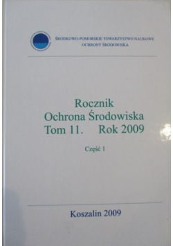 Rocznik. Ochrona środowiska. Tom 11, Rok 2009, Część 1
