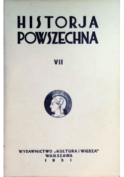 Historja Powszechna Tom VII 1931 r.