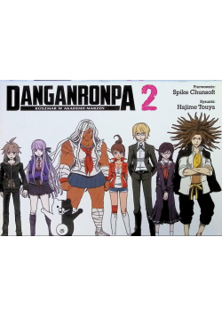 Danganronpa Koszmar w Akademii Marzeń Tom 2
