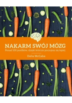 Nakarm swój mózg