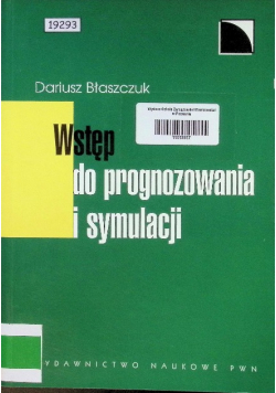 Wstęp do prognozowania i symulacji