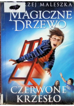 Magiczne drzewo Czerwone krzesło