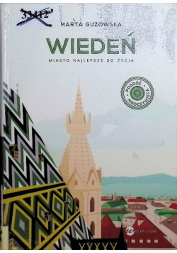Wiedeń Miasto najlepsze do życia