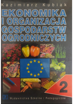 Ekonomika i organizacja gospodarstw ogrodniczych 2