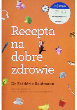 Recepta na dobre zdrowie